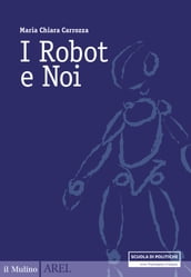 I Robot e noi