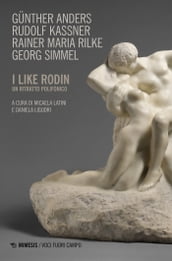I like Rodin