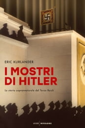 I mostri di Hitler