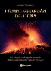 I tesori leggendari dell Etna
