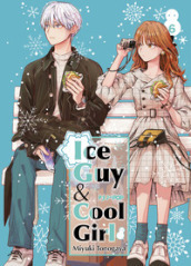 Ice guy & cool girl. 6.