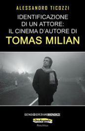 Identificazione di un attore: il cinema d autore di Tomas Milian