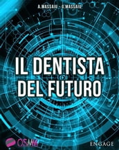 Il Dentista del Futuro