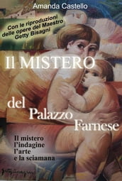 Il Mistero del Palazzo Farnese