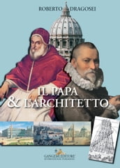 Il Papa & l Architetto