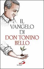 Il Vangelo di don Tonino Bello