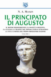 Il principato di Augusto. 1.