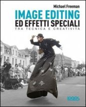 Image editing ed effetti speciali