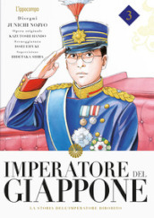 Imperatore del Giappone. La storia dell Imperatore Hirohito. 3.