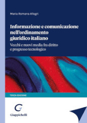 Informazione e comunicazione nell ordinamento giuridico italiano