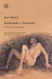 Intellettuale a Auschwitz