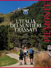 L Italia dei Sentieri Frassati - Piemonte