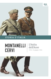 L Italia dell Asse - 1936-10 giugno 1940