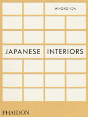 Japanese interiors. Ediz. illustrata