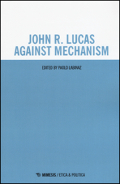 John R. Lucas against mechanism