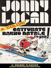 Jonny Logan - Catturate Babbo Natale vivo o morto