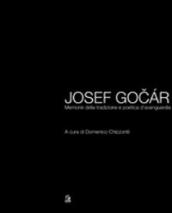 Josef Gocár. Memoria della tradizione e poetica d avanguardia