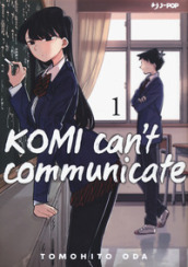 Komi can t communicate. 1.