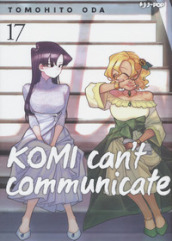 Komi can t communicate. 17.