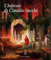 L Inferno di Claudio Sacchi