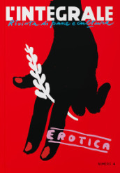 L Integrale. 4: Erotica