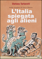 L Italia spiegata agli alieni