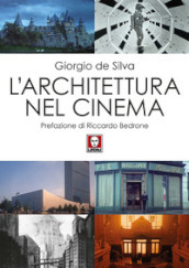 L architettura nel cinema
