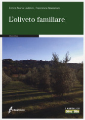 L oliveto familiare