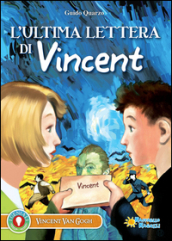 L ultima lettera di Vincent