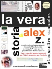 La Vera Storia di Alex Z.