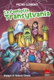 La famiglia Transylvania