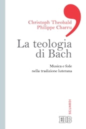 La teologia di Bach