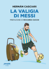 La valigia di Messi