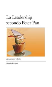 La Leadership secondo Peter Pan