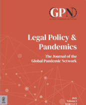 Legal policy & pandemics. The journal of the Global Pandemic Network (2021). 1.