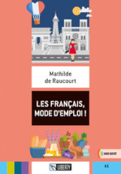 Les français, mode d emploi! Per la Scuola media