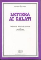 Lettera ai Galati. Introduzione, versione, commento