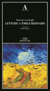 Lettere a Emile Bernard