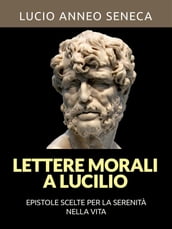 Lettere morali a Lucilio (Tradotto)
