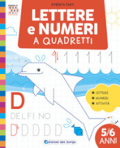 Lettere e numeri a quadretti. Ediz. a colori