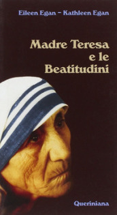 Madre Teresa e le beatitudini