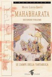Mahabharata. Vol. 2: Le zampe della tartaruga