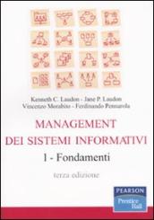 Management dei sistemi informativi. 1: Fondamenti