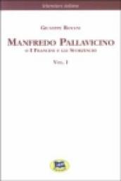 Manfredo Pallavicino o I Francesi e gli Sforzeschi [1877]. 1.