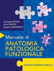Manuale di anatomia patologica funzionale