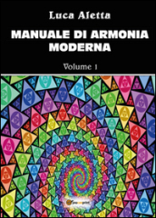 Manuale di armonia moderna. 1.