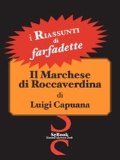 Il Marchese di Roccaverdina di Luigi Capuana - RIASSUNTO