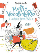 Mario Vocabolario e la magia delle parole