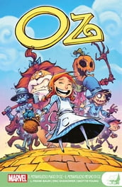 Marvel Young Adult: Il Meraviglioso Mago di Oz / Il Meraviglioso Regno di Oz