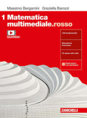 Matematica multimediale.rosso. Per le Scuole superiori. Con e-book. Con espansione online. Vol. 1